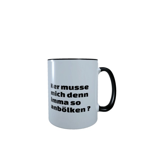 ker_musse_mich_denn_imma_so_anbolken_schwarz