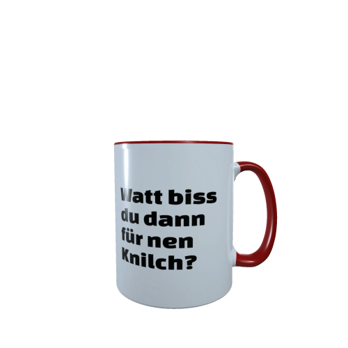watt_biss_du_denn_fur_nen_knilch_rot